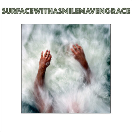 Maven Grace - Surface With a Smile LP